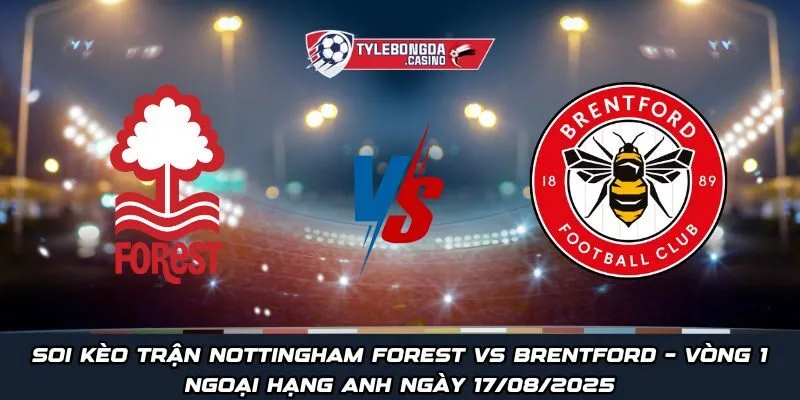 Nottingham Forest vs Brentford