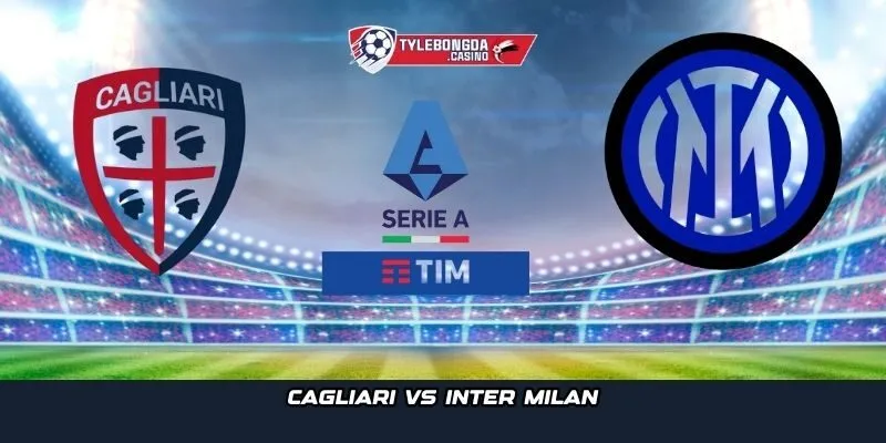 Cagliari vs Inter Milan
