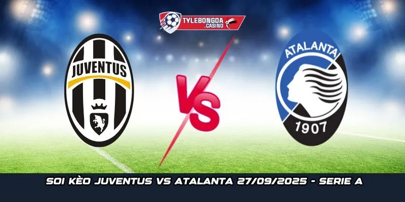 Juventus vs Atalanta
