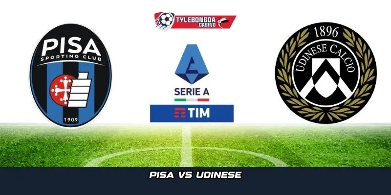 Pisa vs Udinese