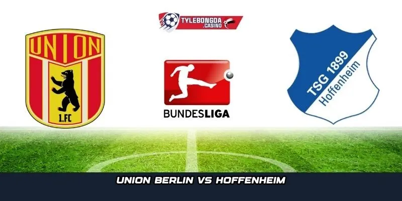 Union Berlin vs Hoffenheim